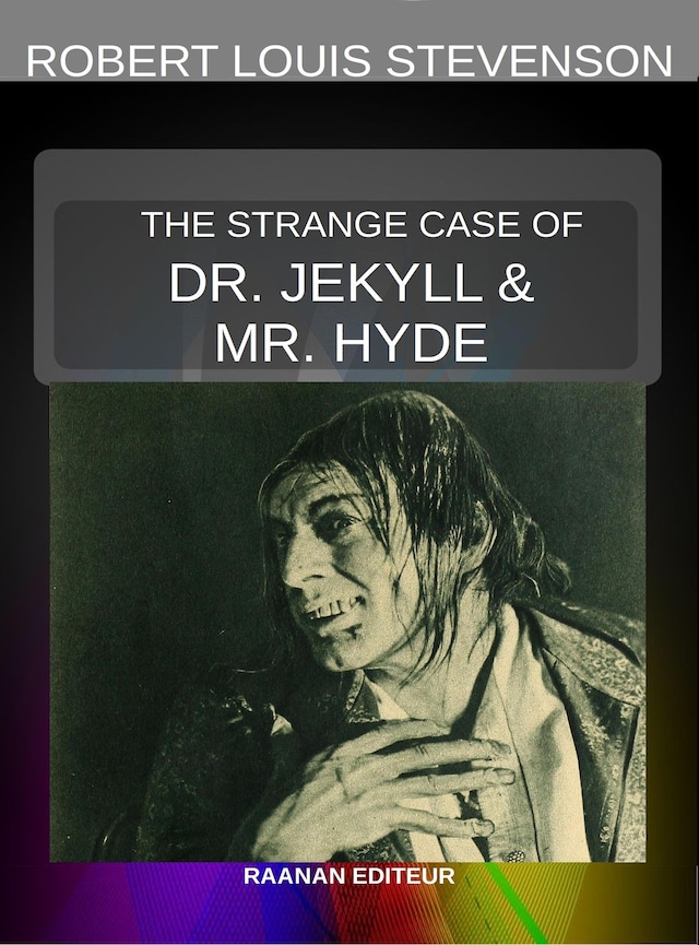 Kirjankansi teokselle The Strange Case of Dr. Jekyll and Mr. Hyde