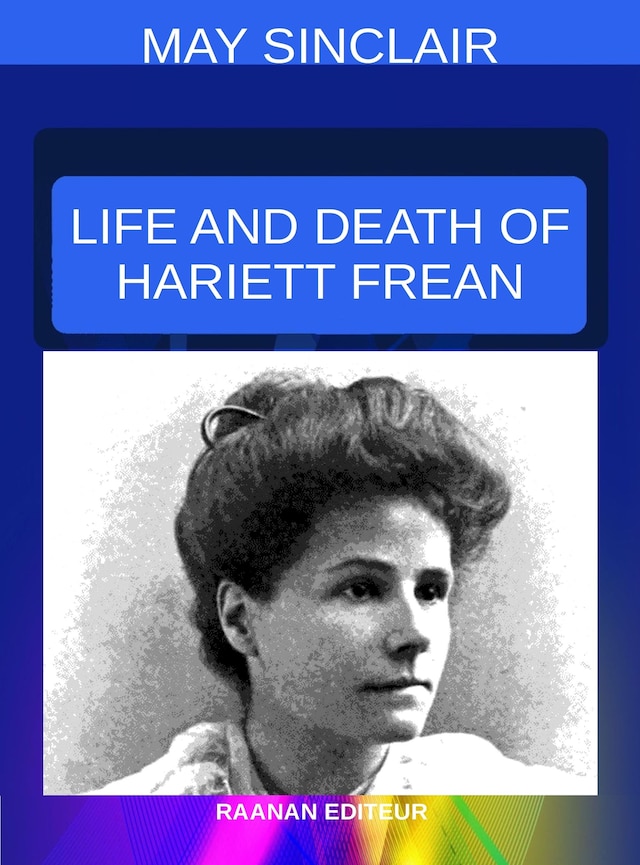 Book cover for Life and Death of Harriett Frean