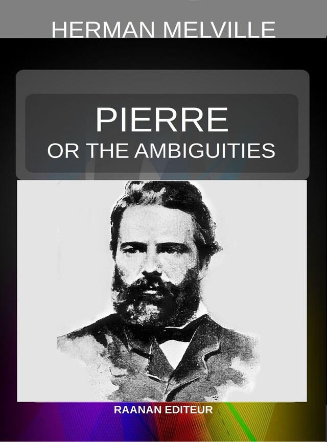 Pierre or The Ambiguities Buchcover für Pierre or The Ambiguities