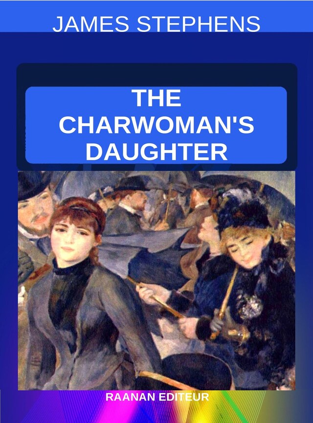 Book cover for The Charwoman’s Daughter