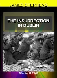 The Insurrection in Dublin