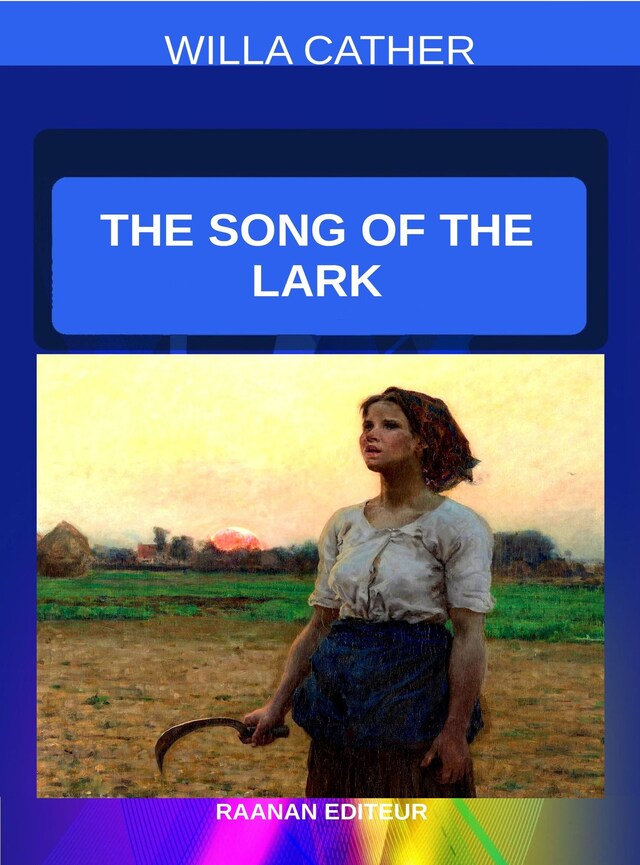 Portada de libro para The Song of the Lark