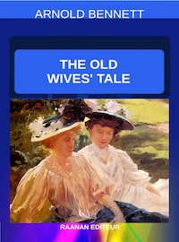 The Old Wives’ Tale