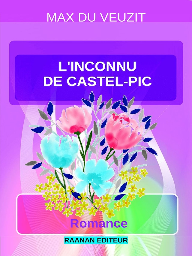 Book cover for L'inconnu de Castel-Pic
