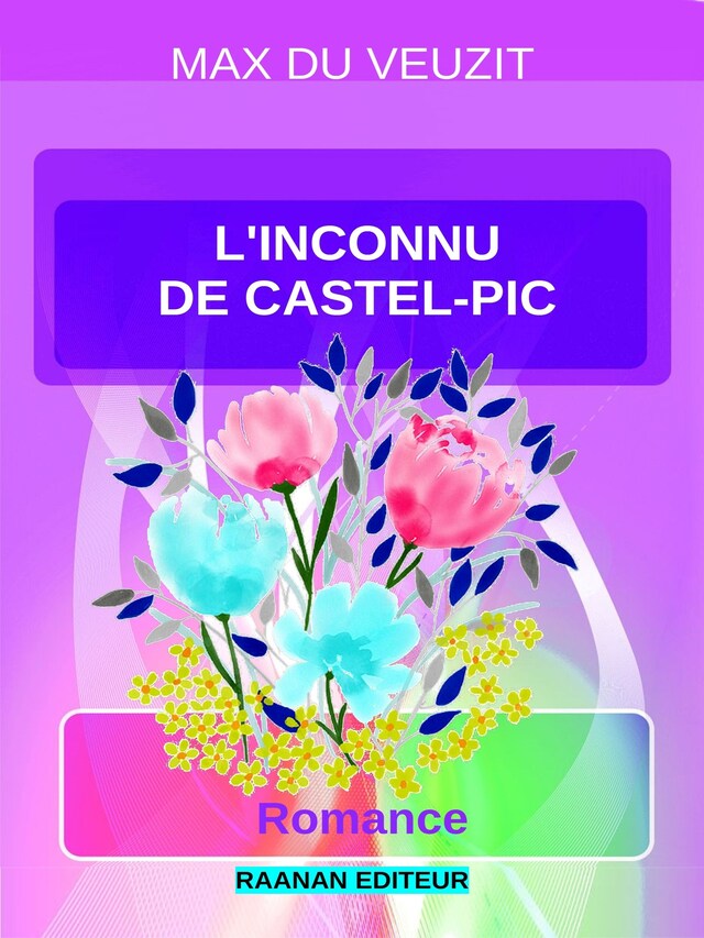 Book cover for L'inconnu de Castel-Pic