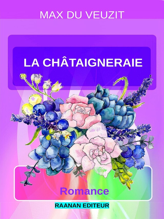 Book cover for La Châtaigneraie