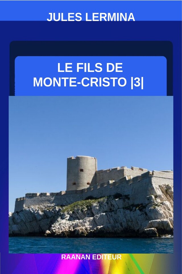 Book cover for Le Fils de Monte-Cristo-3