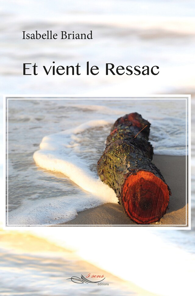 Book cover for Et vient le Ressac