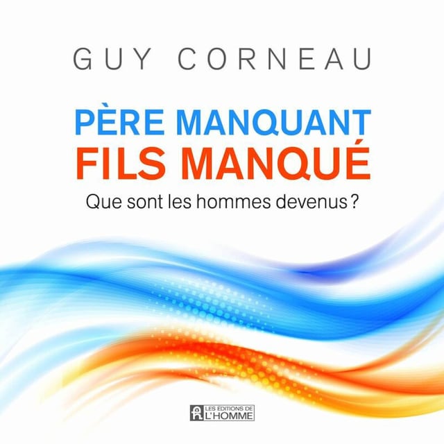 Book cover for Père manquant, fils manqué