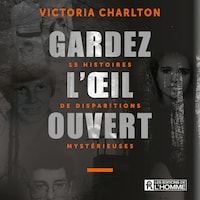 Gardez l'œil ouvert