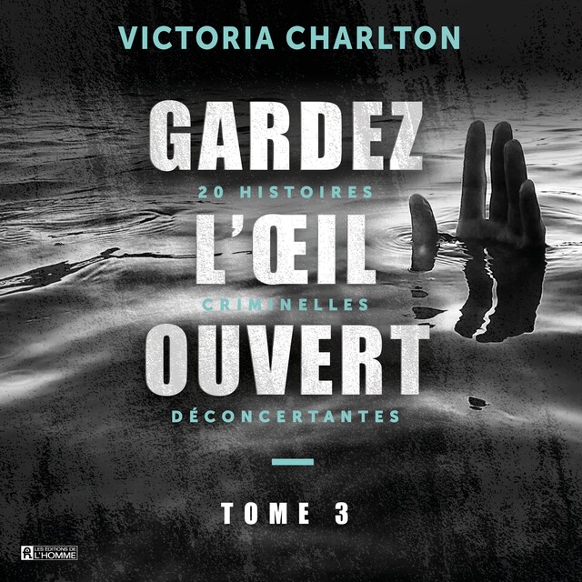 Book cover for Gardez l'oeil ouvert Tome 3