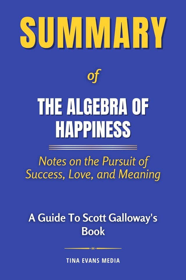 Buchcover für Summary of The Algebra of Happiness