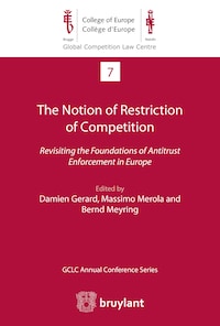 The Notion of Restriction of Competition