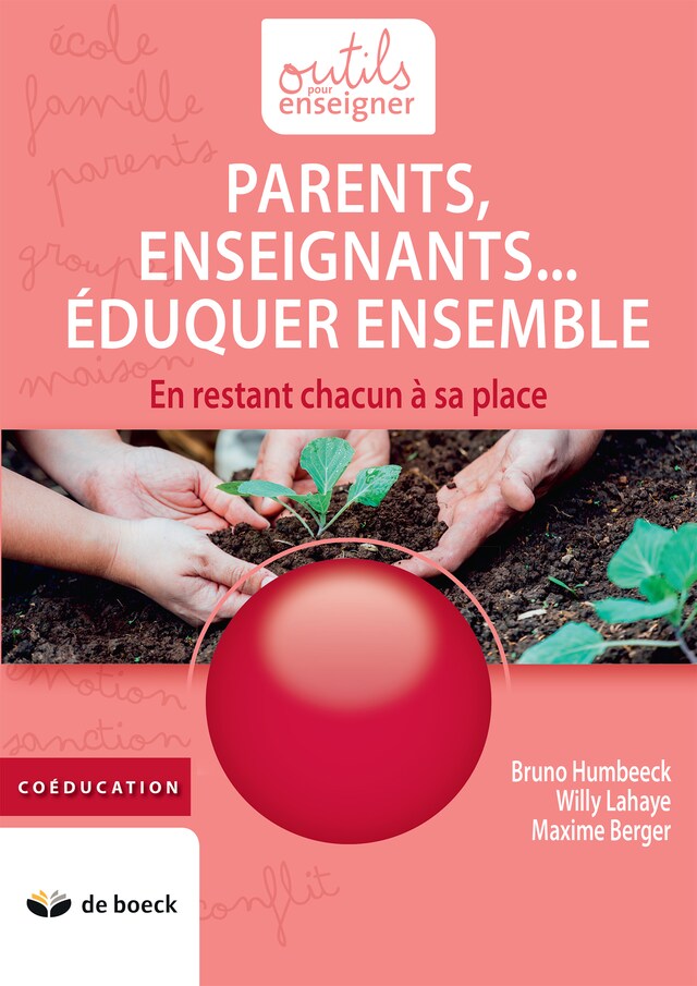 Couverture de livre pour Parents, Enseignants… Eduquer ensemble