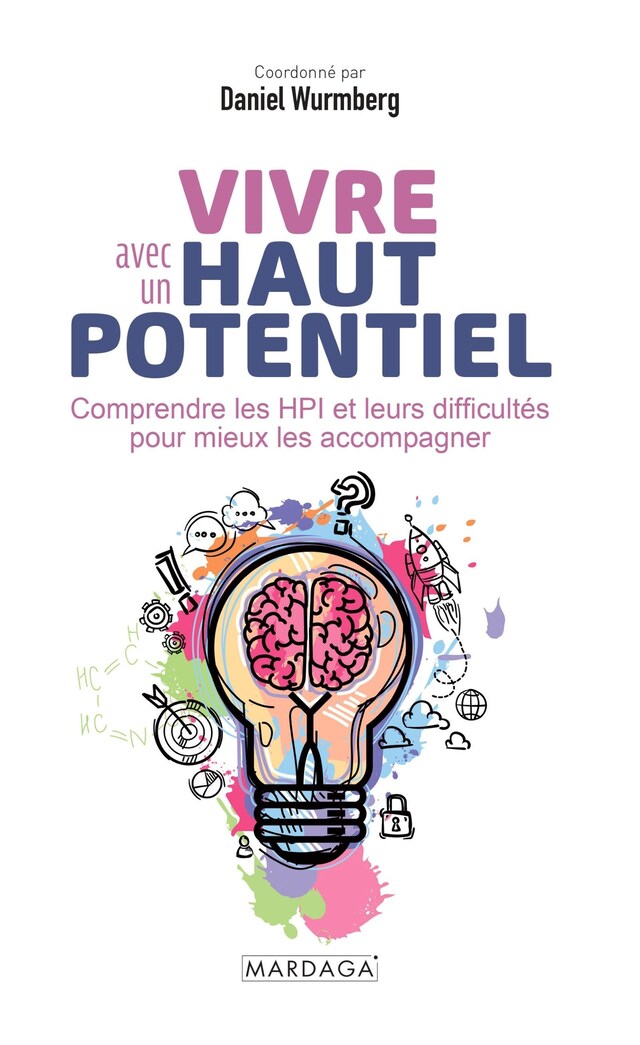 Couverture de livre pour Vivre avec un haut potentiel