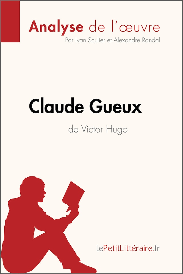 Bokomslag för Claude Gueux de Victor Hugo (Analyse de l'oeuvre)