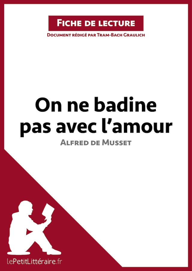 Book cover for On ne badine pas avec l'amour d'Alfred de Musset (Fiche de lecture)