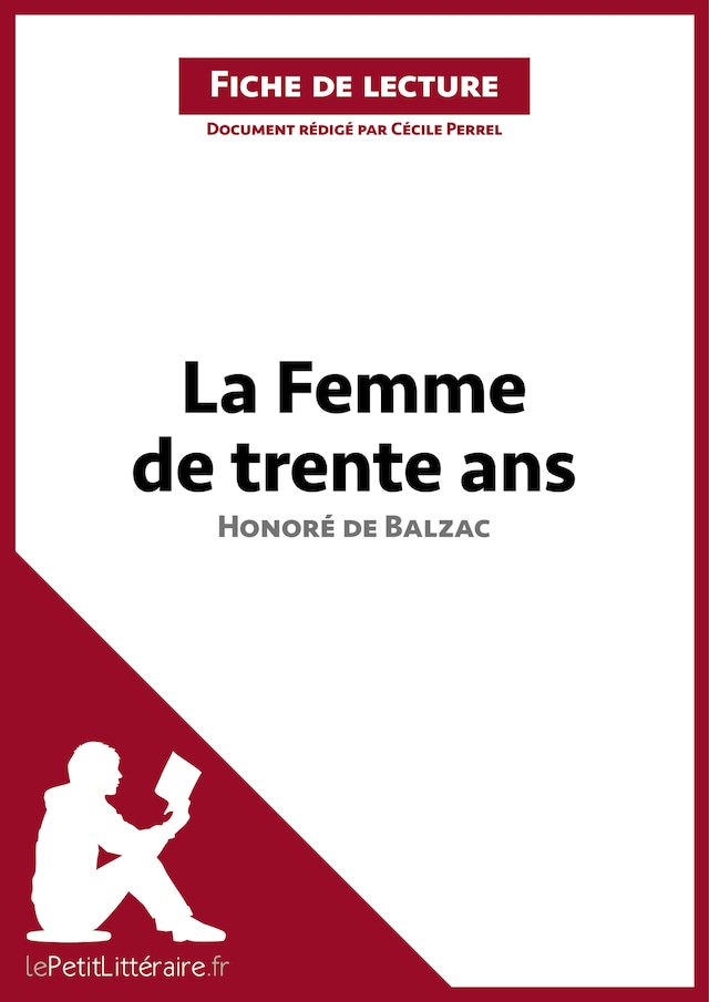 Book cover for La Femme de trente ans d'Honoré de Balzac (Fiche de lecture)