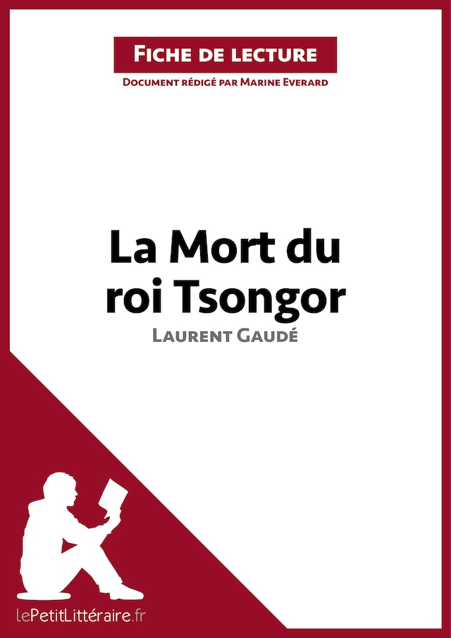 Book cover for La Mort du roi Tsongor de Laurent Gaudé (Fiche de lecture)