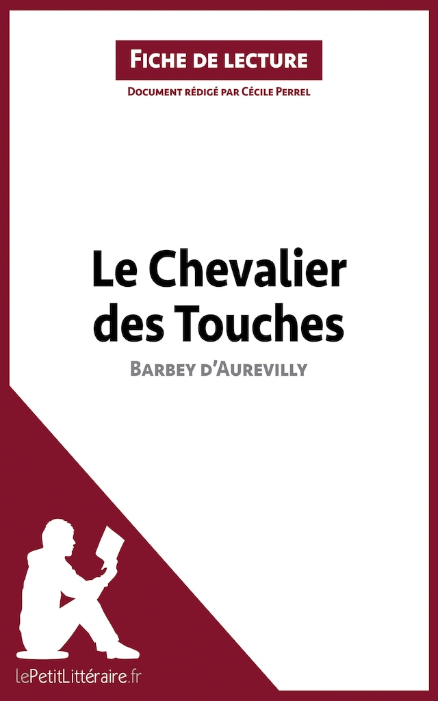 Book cover for Le Chevalier des Touches de Barbey d'Aurevilly (Fiche de lecture)