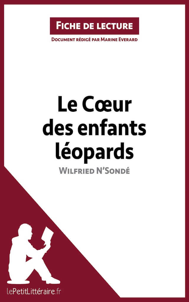 Book cover for Le Coeur des enfants léopards de Wilfried N'Sondé (Fiche de lecture)