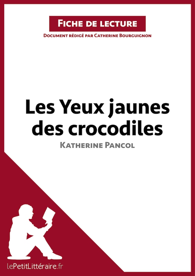 Book cover for Les Yeux jaunes des crocodiles de Katherine Pancol (Fiche de lecture)