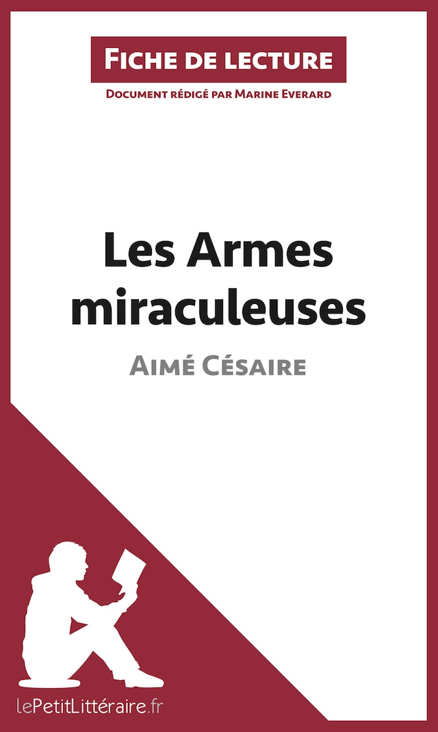 Book cover for Les Armes miraculeuses de Aimé Césaire (Fiche de lecture)