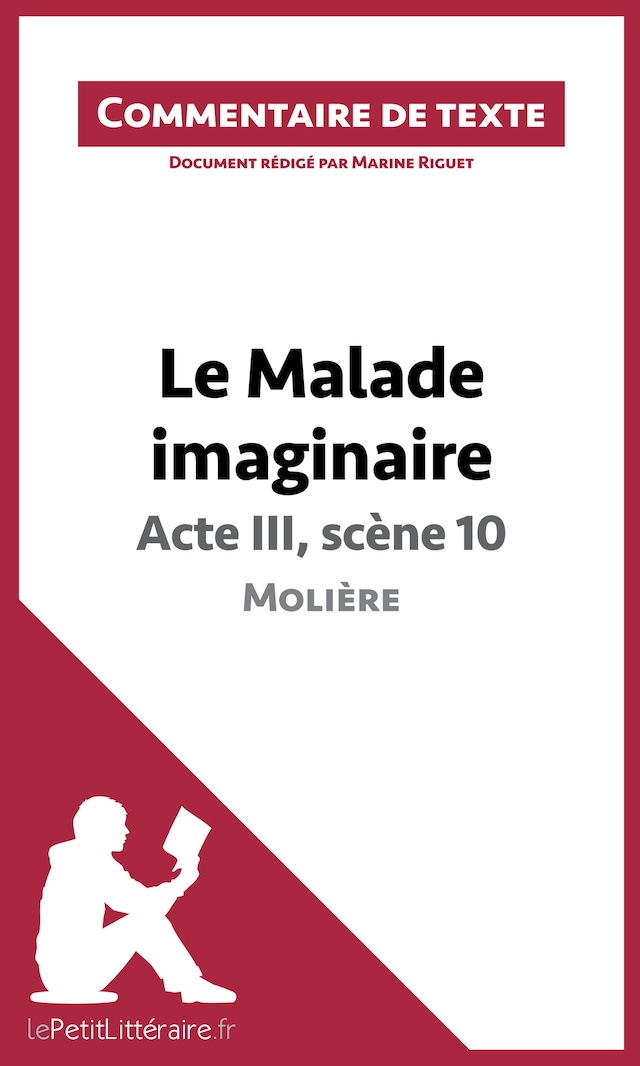 Book cover for Le Malade imaginaire de Molière - Acte III, scène 10