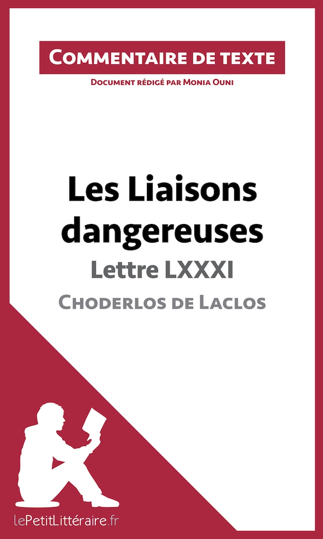 Book cover for Les Liaisons dangereuses de Choderlos de Laclos - Lettre LXXXI