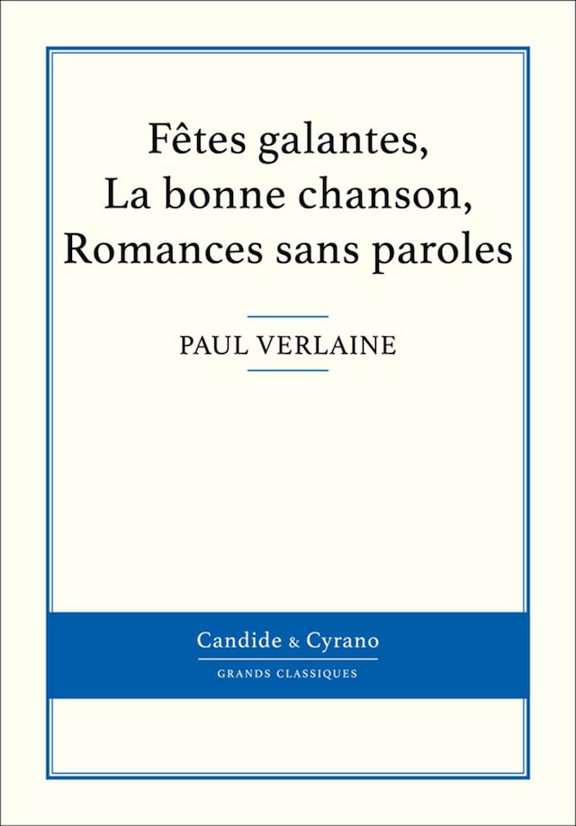 Buchcover für Fêtes galantes, La bonne chanson, Romances sans paroles