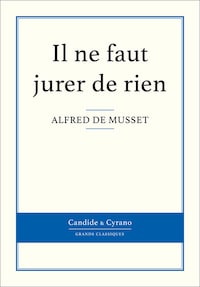 Il ne faut jurer de rien