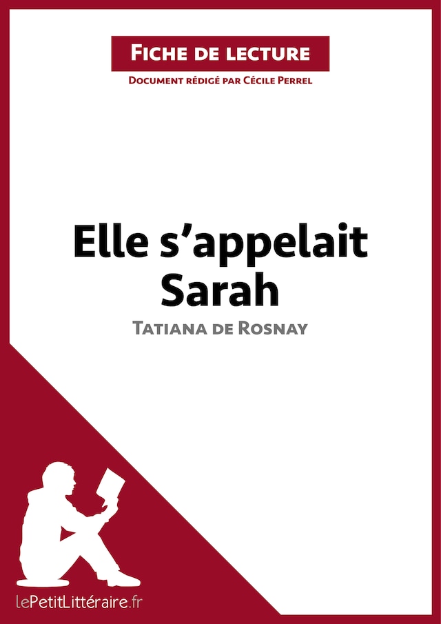 Book cover for Elle s'appelait Sarah de Tatiana de Rosnay (Fiche de lecture)