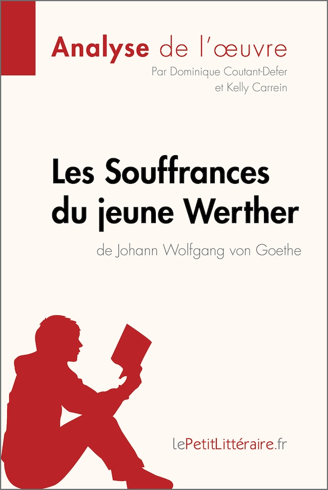 Book cover for Les Souffrances du jeune Werther de Goethe (Analyse de l'œuvre)