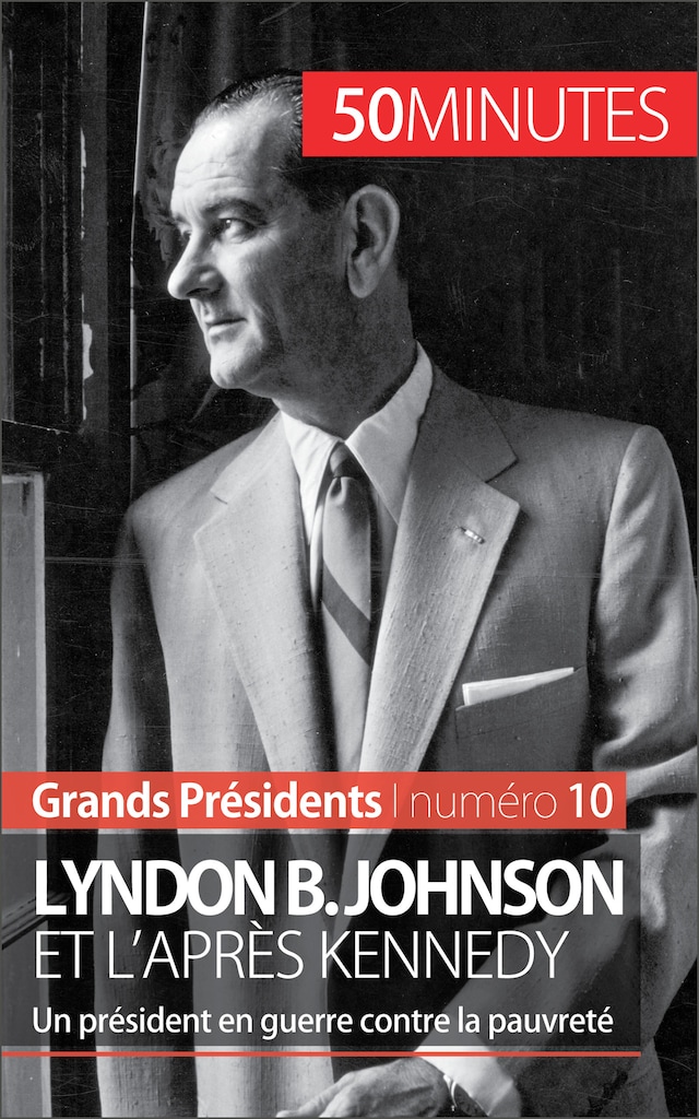 Bokomslag for Lyndon B. Johnson et l'après Kennedy