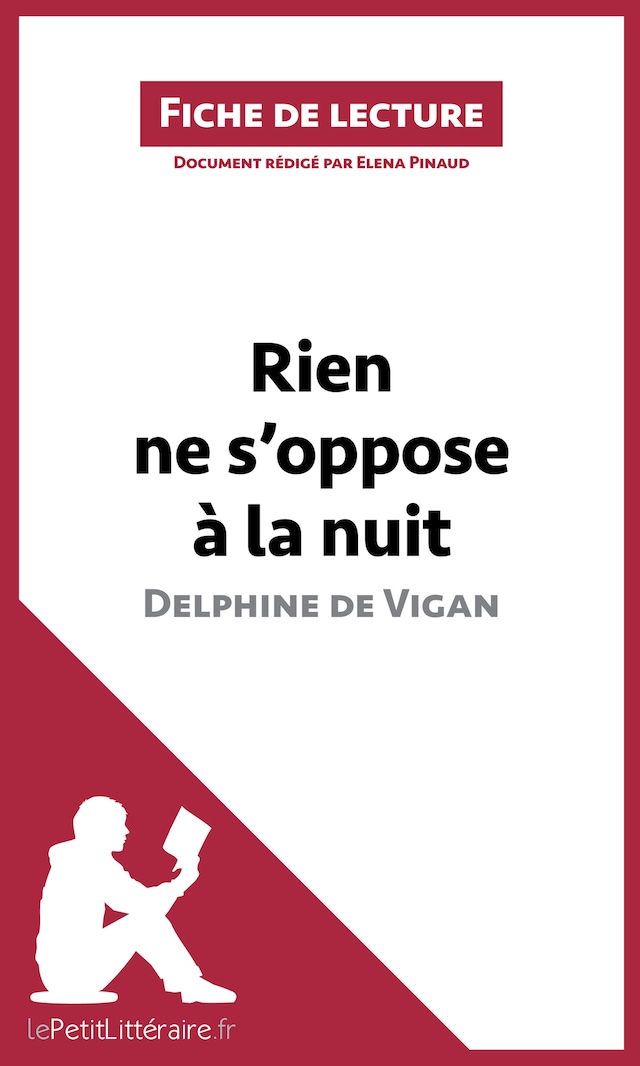 Book cover for Rien ne s'oppose à la nuit de Delphine de Vigan (Fiche de lecture)