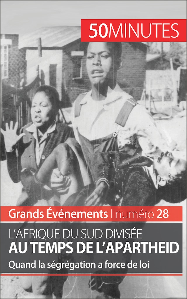 Buchcover für L'Afrique du Sud divisée au temps de l'apartheid