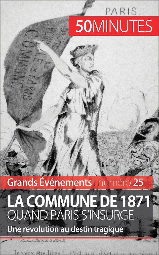 Boekomslag van La Commune de 1871, quand Paris s'insurge