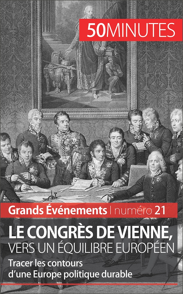 Boekomslag van Le congrès de Vienne, vers un équilibre européen