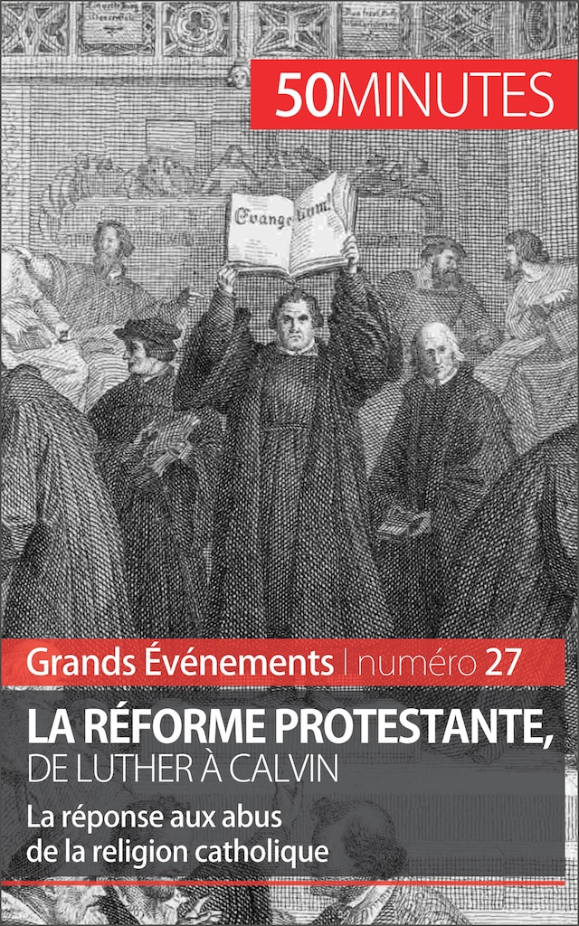 Bokomslag för La Réforme protestante, de Luther à Calvin