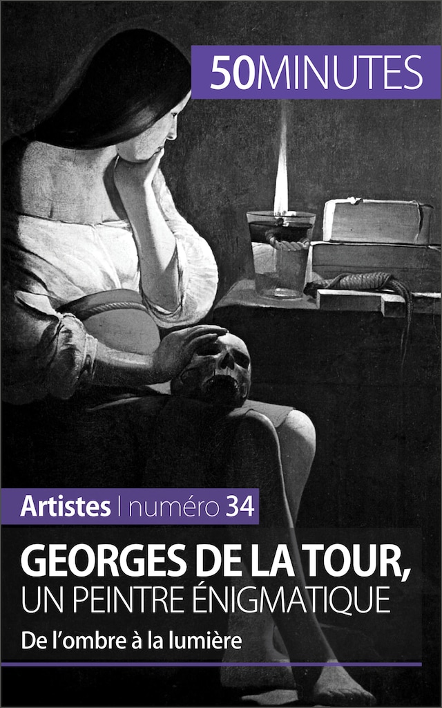 Book cover for Georges de La Tour, un peintre énigmatique