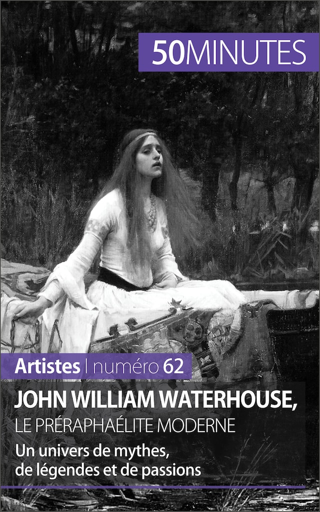 Book cover for John William Waterhouse, le préraphaélite moderne