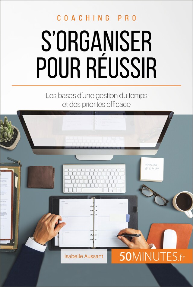 Book cover for S'organiser pour réussir