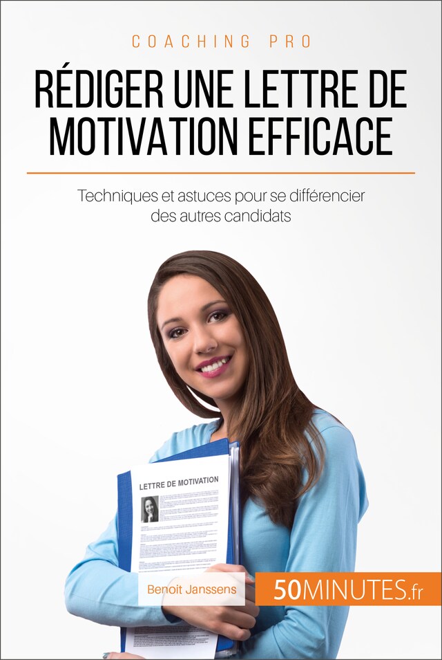 Bokomslag for Rédiger une lettre de motivation efficace