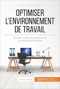 Optimiser l'environnement de travail