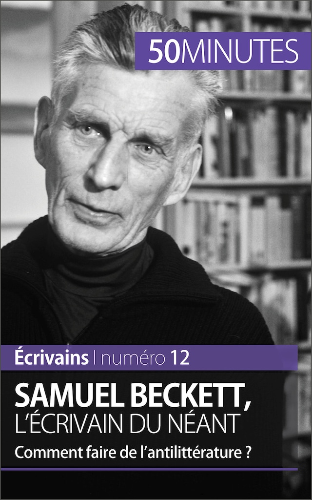 Bokomslag för Samuel Beckett, l'écrivain du néant