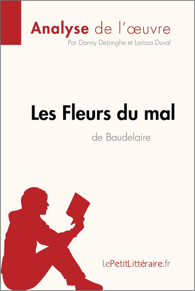 Book cover for Les Fleurs du mal de Baudelaire (Analyse de l'oeuvre)