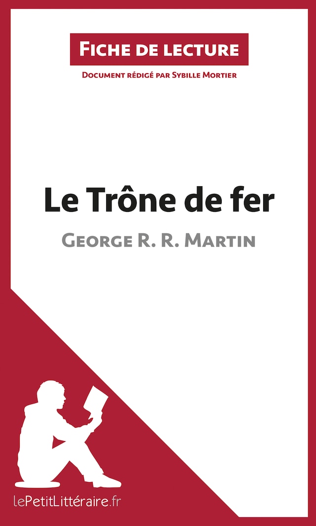 Book cover for Le Trône de fer de George R. R. Martin (Fiche de lecture)