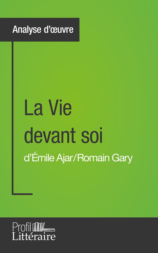 Bokomslag for La Vie devant soi de Romain Gary (Analyse approfondie)