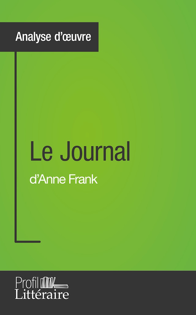 Buchcover für Le Journal d'Anne Frank (Analyse approfondie)