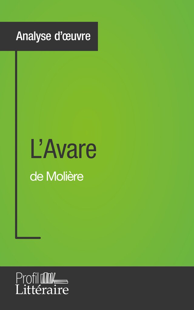 Buchcover für L'Avare de Molière (Analyse approfondie)